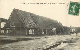 LA FERRIÈRE SUR RISLE La Halle - Other & Unclassified