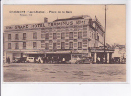 CHAUMONT: Place De La Gare, Grand Hôtel Terminus - Très Bon état - Chaumont