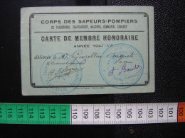 1945 Carte De Membre Honoraire SAPEURS POMPIERS 21 Vandenesse Chateauneuf Maconge - Cartes De Membre