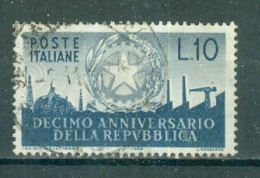 ITALIE - N°725 Obliéré - 10°anniversaire De La République. - 1946-60: Used