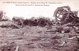 62 - Pas De Calais - LENS Apres La Guerre  - Ruines De La Fosse N°5 - Derriere La Gare - Lens
