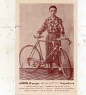 AURIER GEORGES 43 ANS ( A . C. C. ) UNIJAMBISTE 1 ER PARIS CLERMONT-FERRAND 1949 - Cycling