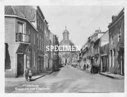 Prentje Middelburg Breestraat Met Oostkerk  - 6.5 X 8.5 Cm - Middelburg