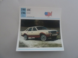 1980-1986 - Voitures Populaires - Amc - Eagle - Moteur Six Cylindres En Ligne - Etats-Unis - Fiche Technique - - Turismo