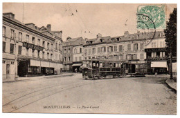 La Place Carnot. Tramway - Montivilliers