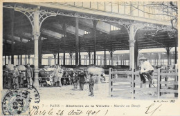 CPA. [75] > PARIS > Abattoirs De La Villette - Marché Aux Boeufs - (XIXe Arrt.) - 1905 - TBE - Distretto: 19