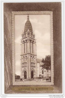 Souvenir De BORDEAUX - Eglise Ste-Marie - Edition Spéciale "Aux Dames De France" # 47 - Bordeaux