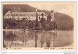 HAUTECOMBE - L'Abbaye Vue Du Lac # 47 - Other & Unclassified