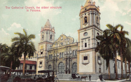 Ciudad De Panamá - The Cathedral Church, The Oldest Structure In Panama - Publ. I. L. Maduro Jr. 148C - Panamá
