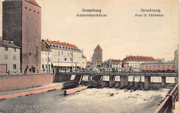 STRASBOURG - Pont De L'Abattoir - Schlachthausbrücke - Straatsburg