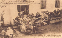 JUDAICA - Greece - Salonica - The Women Outside The Synagogue - Publ. Phototypie Baudinière 37 - Jewish