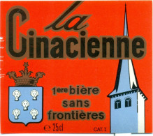 Oud Etiket Bier La Cinacienne - Brouwerij / Brasserie Bavery Te Couillet - Bière