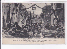 CHAUMONT: Fête Présidentielle, Inauguration Monument Amitié Franco Américaine 1923 Défilé Rue Victoire - Très Bon état - Chaumont