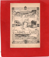 30----SYNDICAT D'INITIATIVE Des Intérêts Régionaux De NIMES Et Du GARD--voir 2 Scans - Nîmes