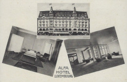 Luxembourg - Luxemburg  -  ALFA  - HÔTEL , LUXEMBOURG - Lussemburgo - Città