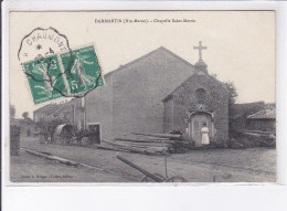 DAMMARTIN: Chapelle Saint-martin - Très Bon état - Autres & Non Classés