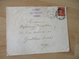 LETTRE SEMEUSE 10 C OUVERT PAR AUTORITE MILITAIRE GUERRE 14.18 - 1. Weltkrieg 1914-1918