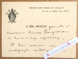 ● Abbé Maurice BOHAN - Paroisse Saint Pierre De Chaillot - Vincens Bouguereau - Berry - Carte Lettre Autographe L.A.S - Other & Unclassified