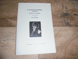 EDMOND D'HOFFSCHMIDT DE RESTEIGNE Cahier N° 3 Le Procès De L'Ermitage Régionalisme Histoire Ermitage Ermite - Belgique