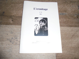 L'ERMITAGE N° 13 Edmond D'Hoffschmidt De Resteigne Régionalisme Histoire Ermitage Ermite Logis Esquisse - Bélgica