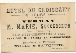 TOURS - Carte De Visite 7.5 X 12 Cm - Hôtel Du Croissant, Menu Manuscrit Au Verso - Tours