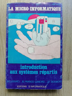 La Micro-informatique - Introduction Aux Systèmes Répartis - Informatique