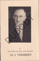 Dr J. H. Vermiert °1880 Veerle †1956 Hasselt WOI, Meerdere Onderscheidingen - Halen/Herd De Stad  (F591) - Décès