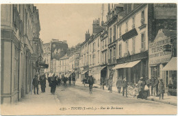 TOURS - La Rue De Bordeaux - Tours