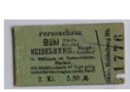 Ticket  Chemins De Fer Allemands Bülh Nach HEILDELBERG - Andere & Zonder Classificatie