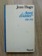 Jean Hugo - Avant D’oublier 1918-1931 - Geschiedenis