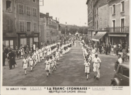 Photo Neuville Sur Saône 1939 La Franc Lyonnaise Dim : 24 Cm X 18 Cm - Europe