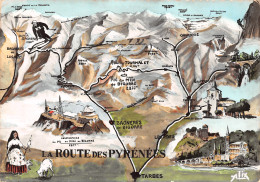 65-LA ROUTE DES PYRENEES-N°T2716-D/0387 - Otros & Sin Clasificación