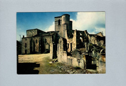 Oradour Sur Glane (87) : - Oradour Sur Glane