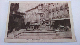 Carte Postale Ancienne ( AA5  ) De Aix En Provence , Fontaine Pascal - Aix En Provence