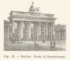 Berlino - Porta Di Brandeburgo - 1924 Xilografia - Old Engraving - Gravure - Prints & Engravings