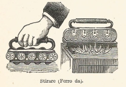 Ferro Da Stiro - 1930 Xilografia D'epoca - Vintage Engraving - Gravure - Estampas & Grabados