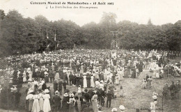 45 : Malesherbes :  Concours Musical Du 18 Aout 1907 Rue  Neuve     ///  Ref. Mai 24 ///  N° BO - Malesherbes