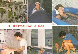 40 - Dax - La Thermalisme à Dax - Multivues - CPM - Voir Scans Recto-Verso - Dax