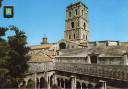 ARLES - Le Cloître Et Le Clocher De St-Trophime - Arles