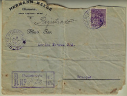 Brazil 1934 Wermann Weege Registered Cover Sent From Pomeroda Pommerada Pomerode To Brusque Defintive Stamp 700 Réis - Cartas & Documentos