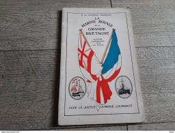 La Marine Royale De La Grande Bretagne Histoire élémentaire Pour Les écoles Croiseur Cuirassé Sous Marin Militaire - Boats