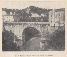 Ascoli Piceno - Ponte Romano E Porta Cappuccina - 1924 Vintage Print - Prints & Engravings