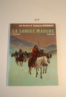 EL1 BD Les Aventures Du Lt Blueberry 19 La Longue Marche 1980 - Altri & Non Classificati