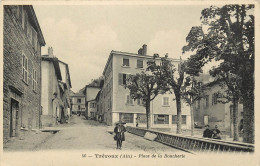 TREVOUX PLACE DE LA BOUCHERIE - Trévoux