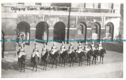 R645226 London. Whitehall. Changing Guard - Andere & Zonder Classificatie