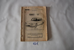 EL1 Très Ancien Carnet Entretien - RENAULT R10 - Conduite Et Entretien - Auto - Auto