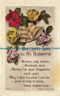 R643932 Birthday Love To My Husband. Rotary Photo. Rajar Bromide Card. RP - Monde