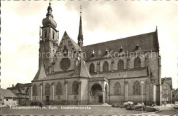 72027372 Tauberbischofsheim Katholische Stadtpfarrkirche  Tauberbischofsheim - Tauberbischofsheim