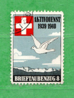 Suisse. - 1939 1940 -  Aktivdienst. - BRIEFTAUBENZUG 8 - Vignettes