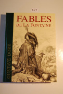 EL1 Ouvrage Fables De La Fontaine Gustave Doré TBE - Franse Schrijvers